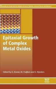 Epitaxial Growth of Complex Metal Oxides (Woodhead Publishing Series in Electronic and Optical Materials)