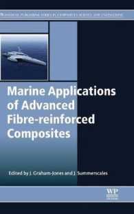 Marine Applications of Advanced Fibre-reinforced Composites (Woodhead Publishing Series in Composites Science and Engineering)