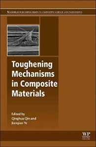 Toughening Mechanisms in Composite Materials (Woodhead Publishing Series in Composites Science and Engineering)