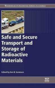 放射性物質の安全な運搬と貯蔵<br>Safe and Secure Transport and Storage of Radioactive Materials
