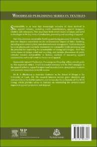 持続可能なアパレル産業：製造・加工・リサイクル<br>Sustainable Apparel : Production, Processing and Recycling (Woodhead Publishing Series in Textiles)