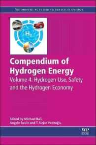 水素エネルギー要覧４：水素の使用、安全と経済<br>Compendium of Hydrogen Energy : Hydrogen Use, Safety and the Hydrogen Economy (Woodhead Publishing Series in Energy)