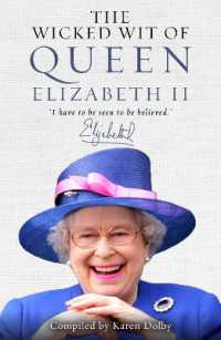The Wicked Wit of Queen Elizabeth II (The Wicked Wit)
