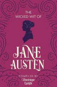 The Wicked Wit of Jane Austen (The Wicked Wit)
