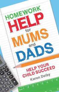 Homework Help for Mums and Dads : Help Your Child Succeed