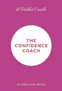 A Pocket Coach: The Confidence Coach (Pocket Guides to Self-care)