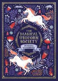 The Magical Unicorn Society : Official Handbook (The Magical Unicorn Society)