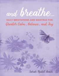 And Breathe... : Daily Meditations and Mantras for Greater Calm, Balance, and Joy