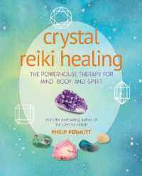Crystal Reiki Healing : The Powerhouse Therapy for Mind, Body, and Spirit (Philip Permutt's bibliography)