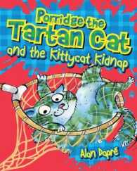 Porridge the Tartan Cat and the Kittycat Kidnap (Young Kelpies)