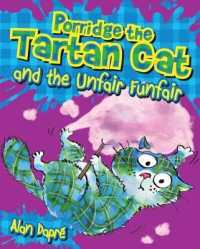 Porridge the Tartan Cat and the Unfair Funfair (Young Kelpies)
