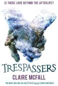 Trespassers (Kelpiesedge)