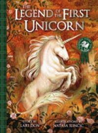 The Legend of the First Unicorn (Picture Kelpies: Traditional Scottish Tales)