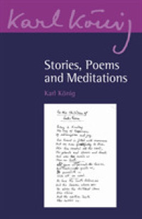 Stories, Poems and Meditations (Karl König Archive)