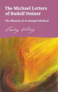 The Michael Letters of Rudolf Steiner : The Mission of Archangel Michael