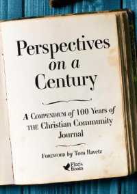 Perspectives on a Century : A Compendium of 100 Years of the Christian Community Journal