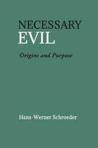 Necessary Evil : Origin and Purpose （2ND）