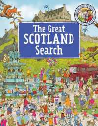 The Great Scotland Search : A Search and Find Adventure (Kelpies World)