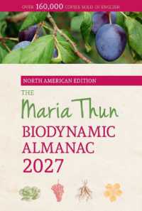 The North American Maria Thun Biodynamic Almanac 2027 : 2027 (North American Maria Thun Biodynamic Almanac)
