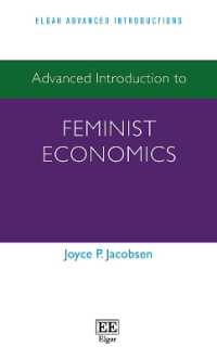 フェミニスト経済学：上級入門<br>Advanced Introduction to Feminist Economics (Elgar Advanced Introductions series)