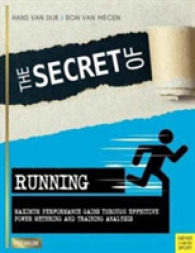 Secret of Running : Maximum Performance Gains through Effective Power Metering and Training