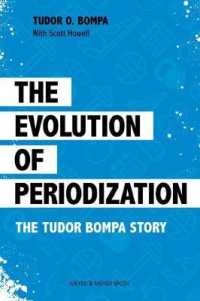 Evolution of Periodization : The Tudor Bompa Story -- Paperback / softback