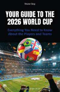 Your Guide to the 2026 World Cup : Everything You Need to Know about the Players and Teams