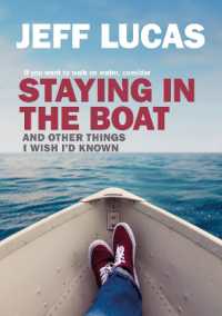 Staying in the Boat : And Other Things I Wish I'd Known -- Paperback / softback