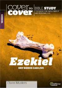 Ezekiel : Dry Bones Can Live (Cover to Cover Bible Study Guides)