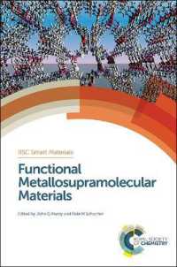 Functional Metallosupramolecular Materials (Smart Materials Series)