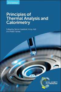 熱量分析とカロリー測定の原理（第２版）<br>Principles of Thermal Analysis and Calorimetry （2ND）