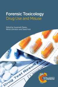 Forensic Toxicology : Drug Use and Misuse