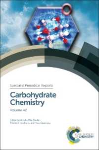 Carbohydrate Chemistry : Volume 42