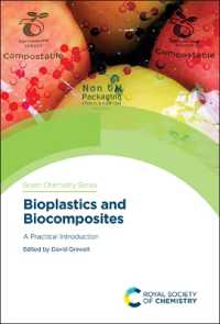 バイオプラスチックと生体複合材料：実践的入門<br>Bioplastics and Biocomposites : A Practical Introduction
