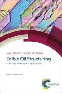 Edible Oil Structuring : Concepts, Methods and Applications