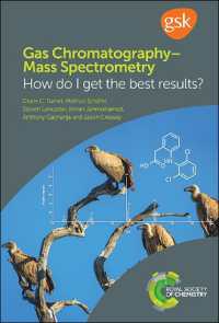 GC/MS：最良の結果を得るための入門<br>Gas Chromatography-Mass Spectrometry : How Do I Get the Best Results?