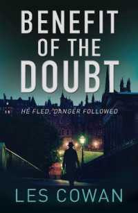 Benefit of the Doubt : He Fled, danger followed (A David Hidalgo novel)