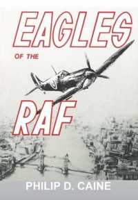 Eagles of the RAF : The World War II Eagle Squadrons