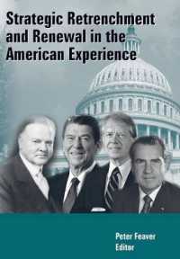 Strategic Retrenchment and Renewal in the American Experience