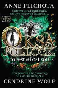 『迷い人の森　（オクサ・ポロック ２）』（英訳）<br>Oksa Pollock: The Forest of Lost Souls