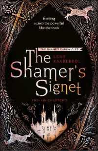 The Shamer's Signet: Book 2 (The Shamer Chronicles)