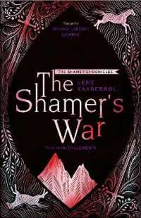 The Shamer's War: Book 4 (The Shamer Chronicles)