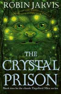 The Crystal Prison : Book Two of the Deptford Mice (The Deptford Mice)