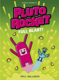 Pluto Rocket: Full Blast (Pluto Rocket)