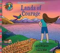 Lands of Courage (One Girl and Her Bicycle)