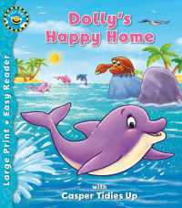 Dolly's Happy Home & Casper Tidies Up (Busy Bees Easy Readers)