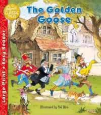 The Golden Goose (Classic Tales Easy Readers)