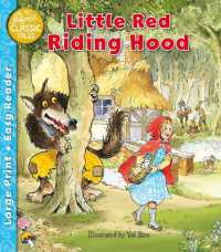 Little Red Riding Hood (Classic Tales Easy Readers)