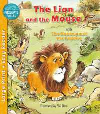 The Lion and the Mouse & the Donkey and the Lapdog (Aesop's Fables Easy Readers)