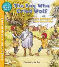 The Boy Who Cried Wolf & the Donkey in the Lion's Skin (Aesop's Fables Easy Readers)